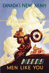 Canada's New Army Needs Men Like You -War Reproduction Poster